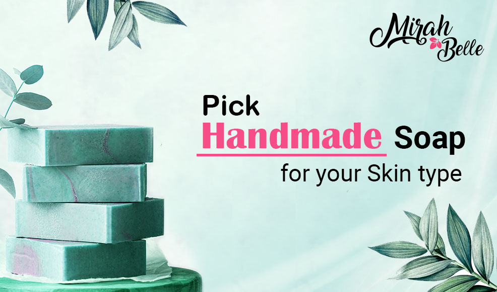 handmade soap for your skin